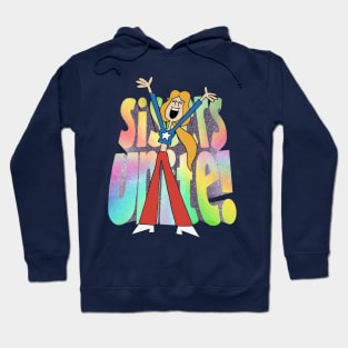 Sisters Unite! Hoodie